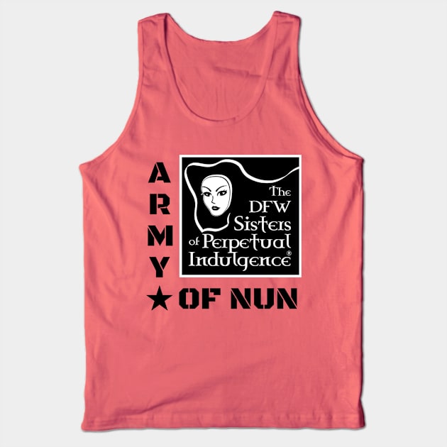 DFW Sisters Army of Nun Tank Top by DFWSisters